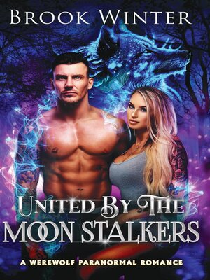 cover image of United by the Moon Stalkers